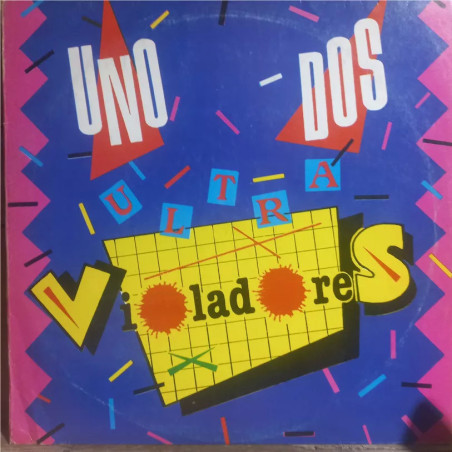 Los Violadores Uno Dos Ultra